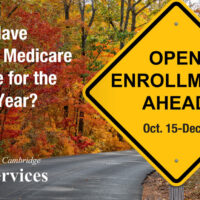 Medicare Open Enrollment October 15 to December 7